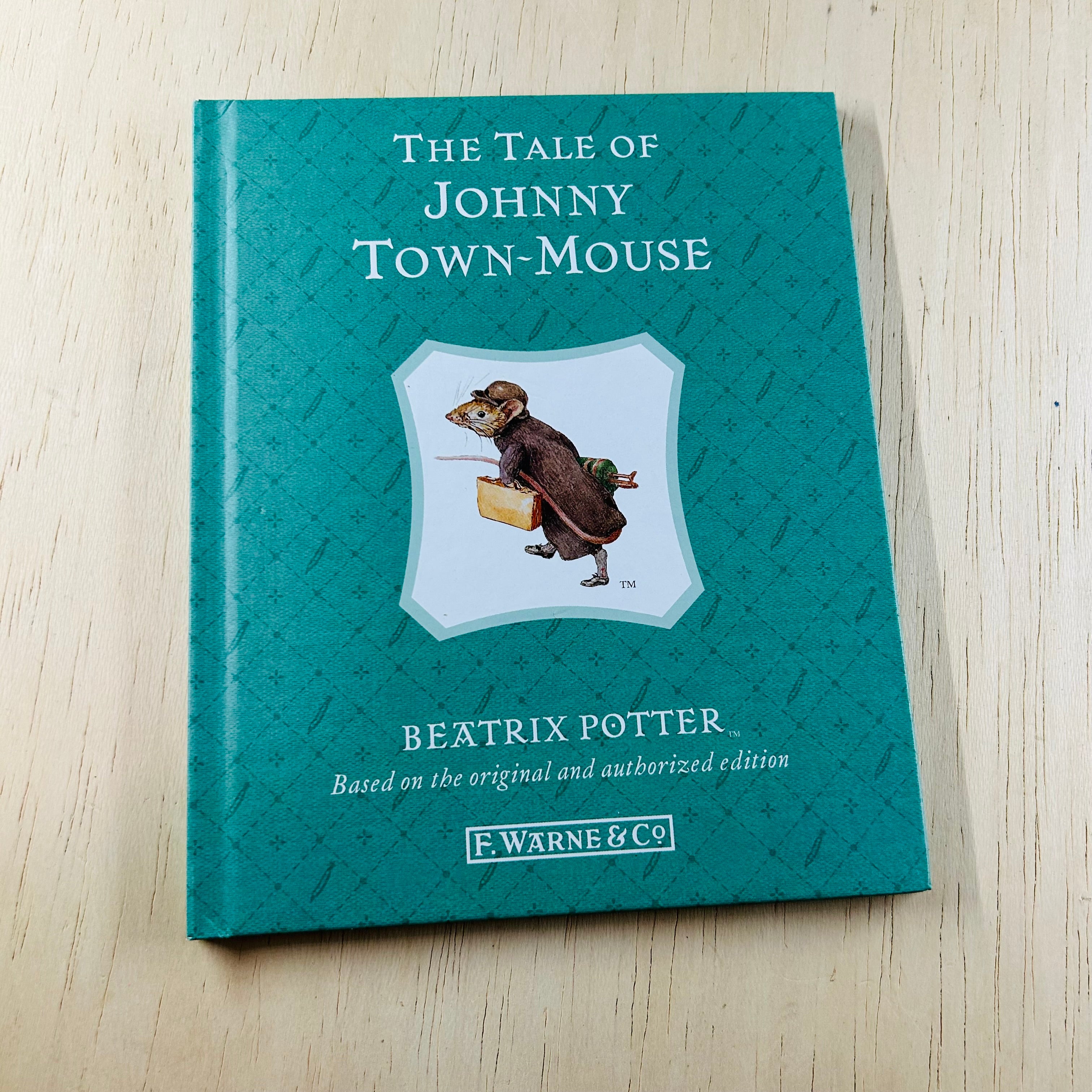 The Tale of Johnny Town Mouse