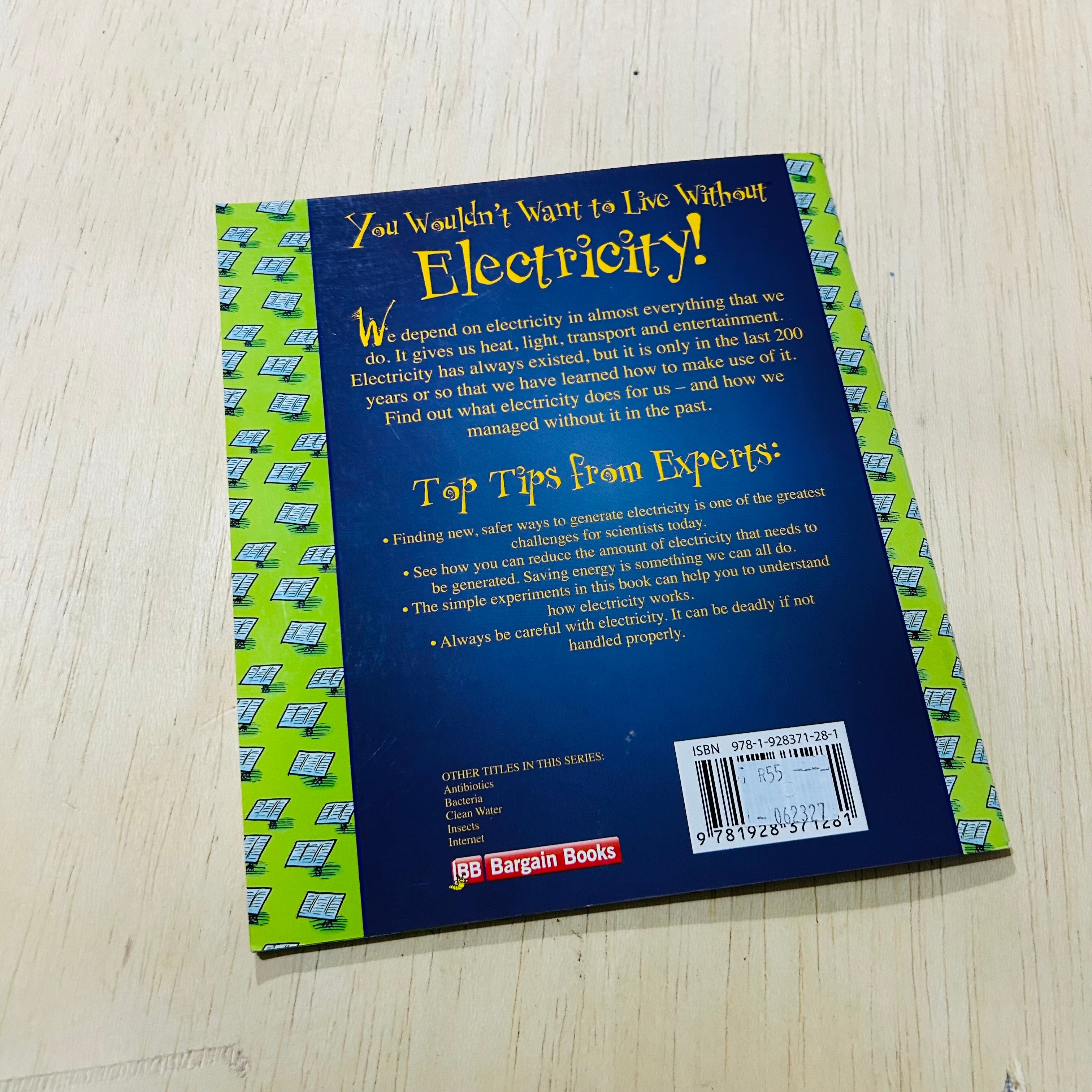 You Wouldn't Want to Live Without Electricity