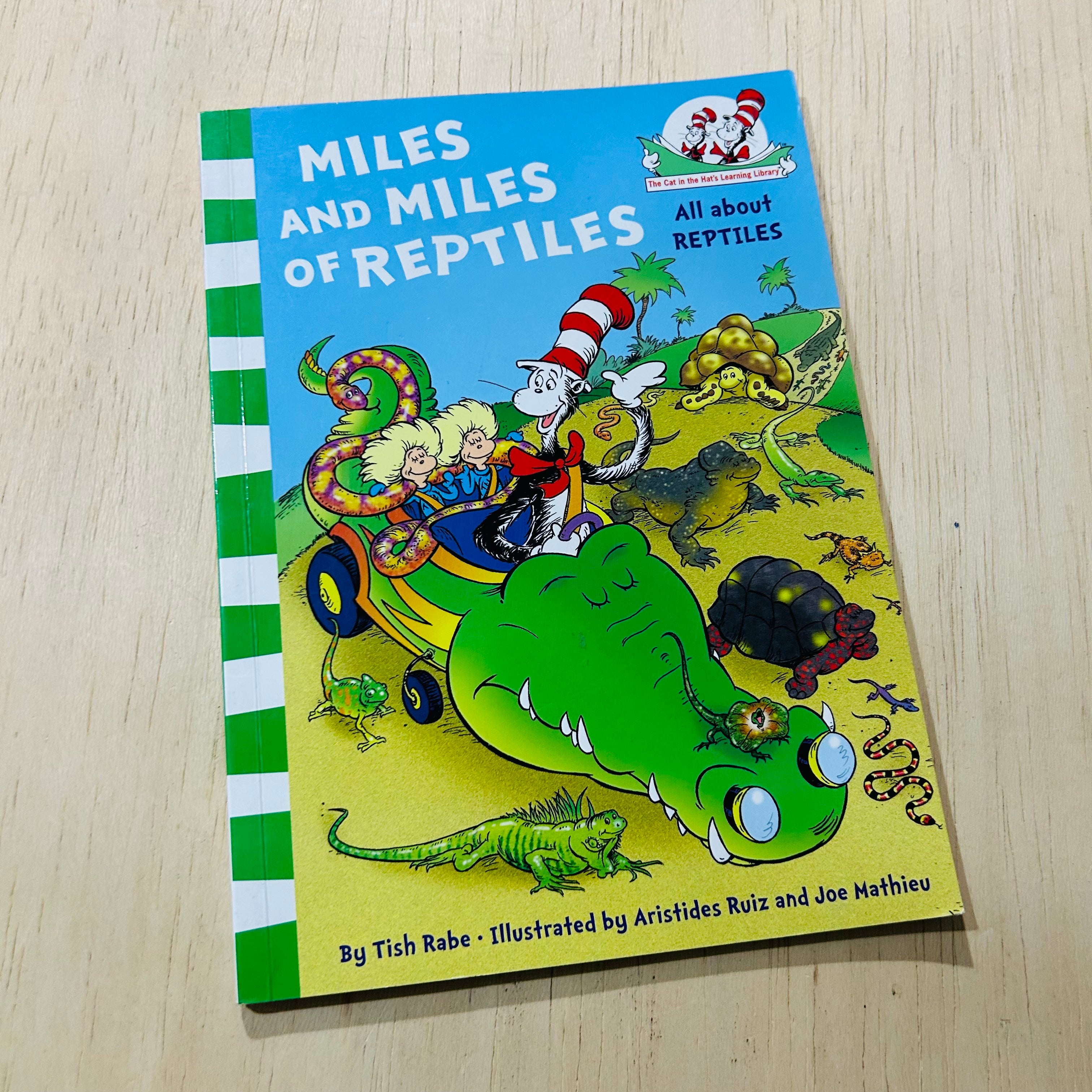Miles and Miles of Reptiles