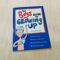 The Boys Guide to Growing Up