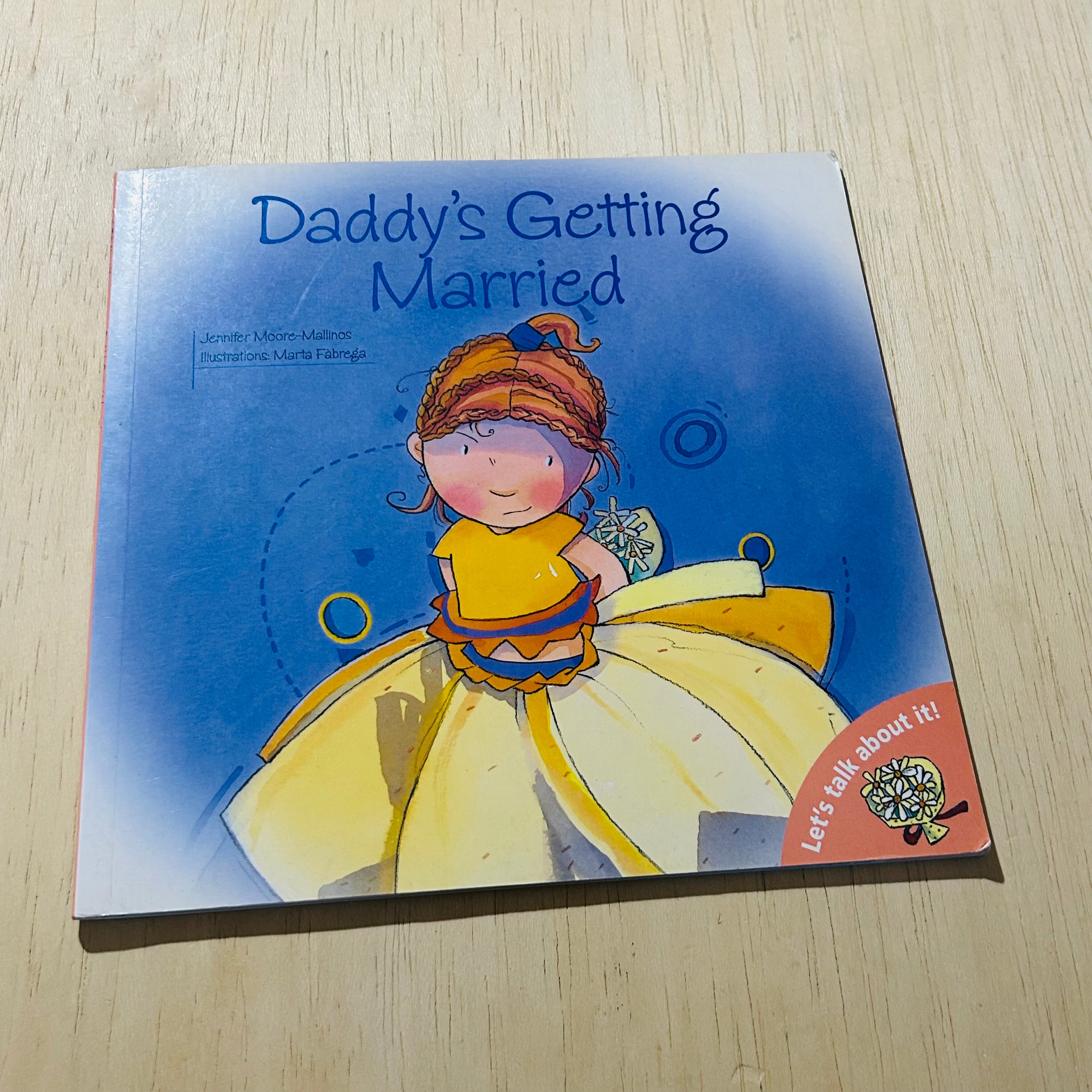 Daddy's Getting Married