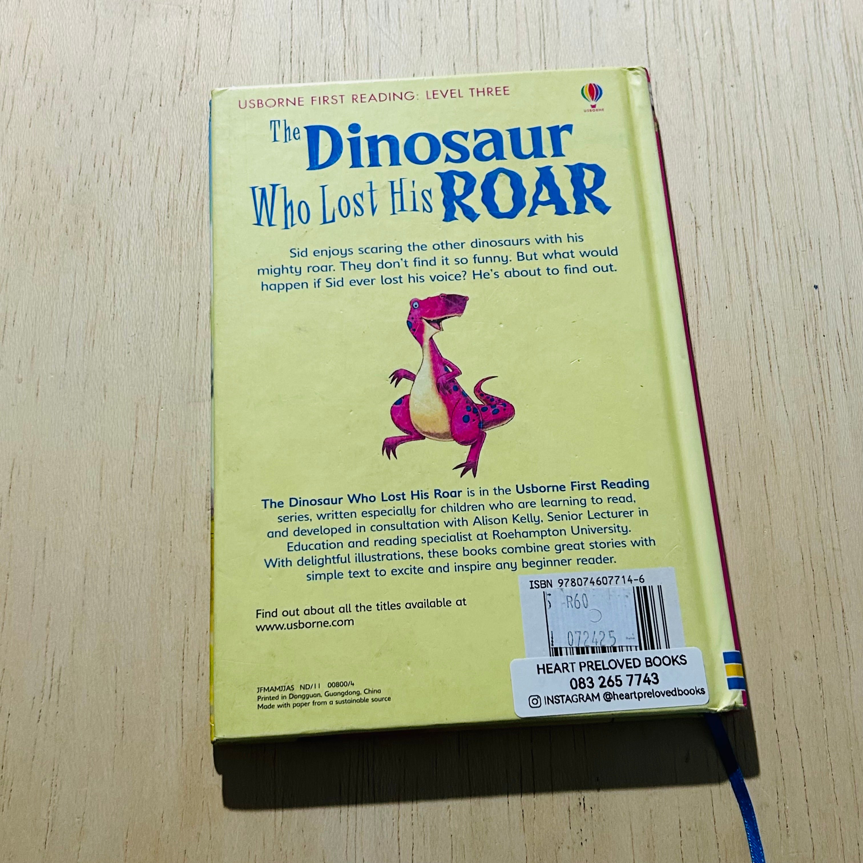 The Dinosaur Who Lost His Roar - Hardcover