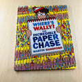 Where’s Wally The Incredible Paper Chase - Hardcover