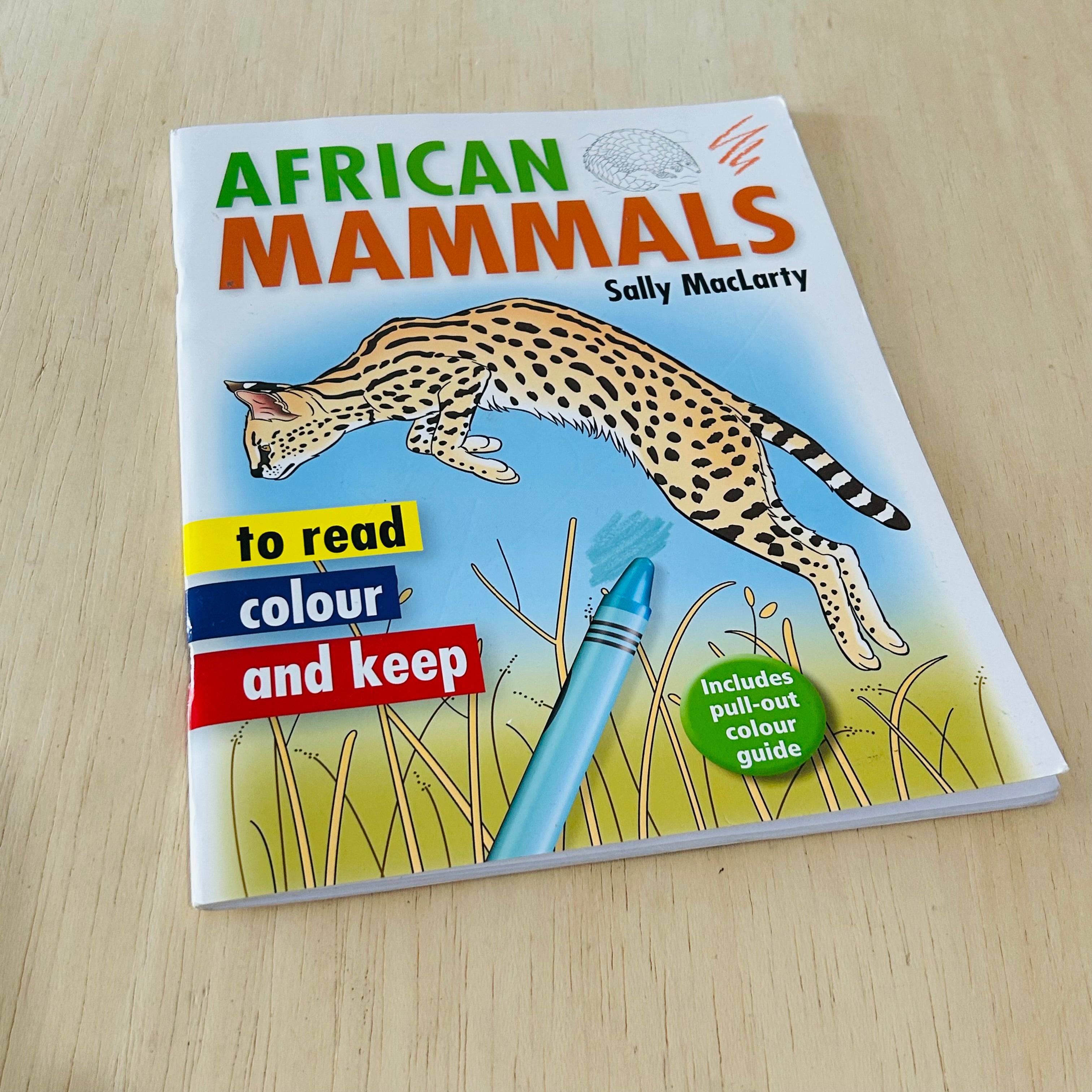 African Mammals - To Read Colour and Keep