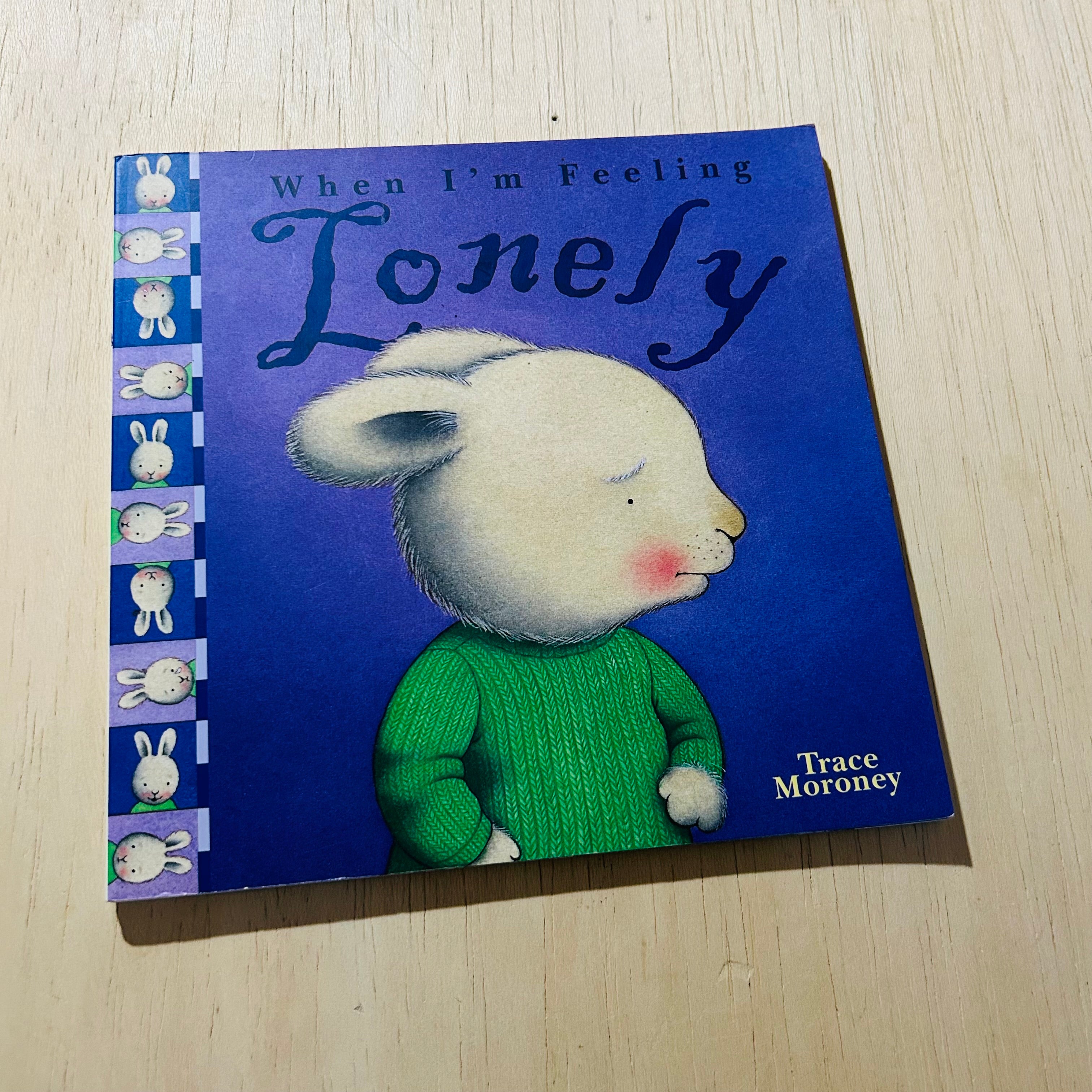 When I'm Feeling Lonely
