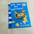 Are You My Mother?