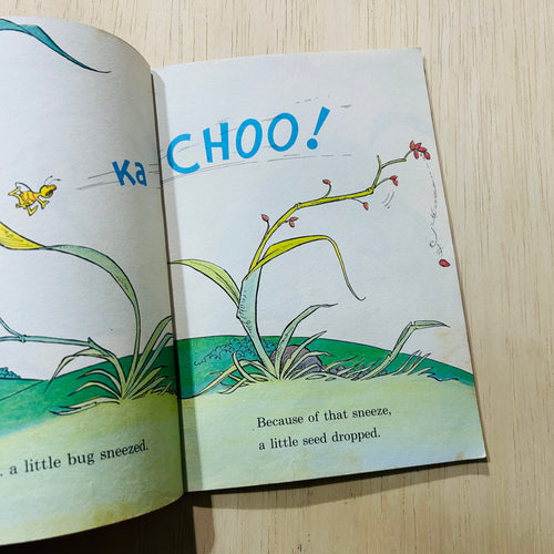 Because a Little Bug Went Ka-Choo