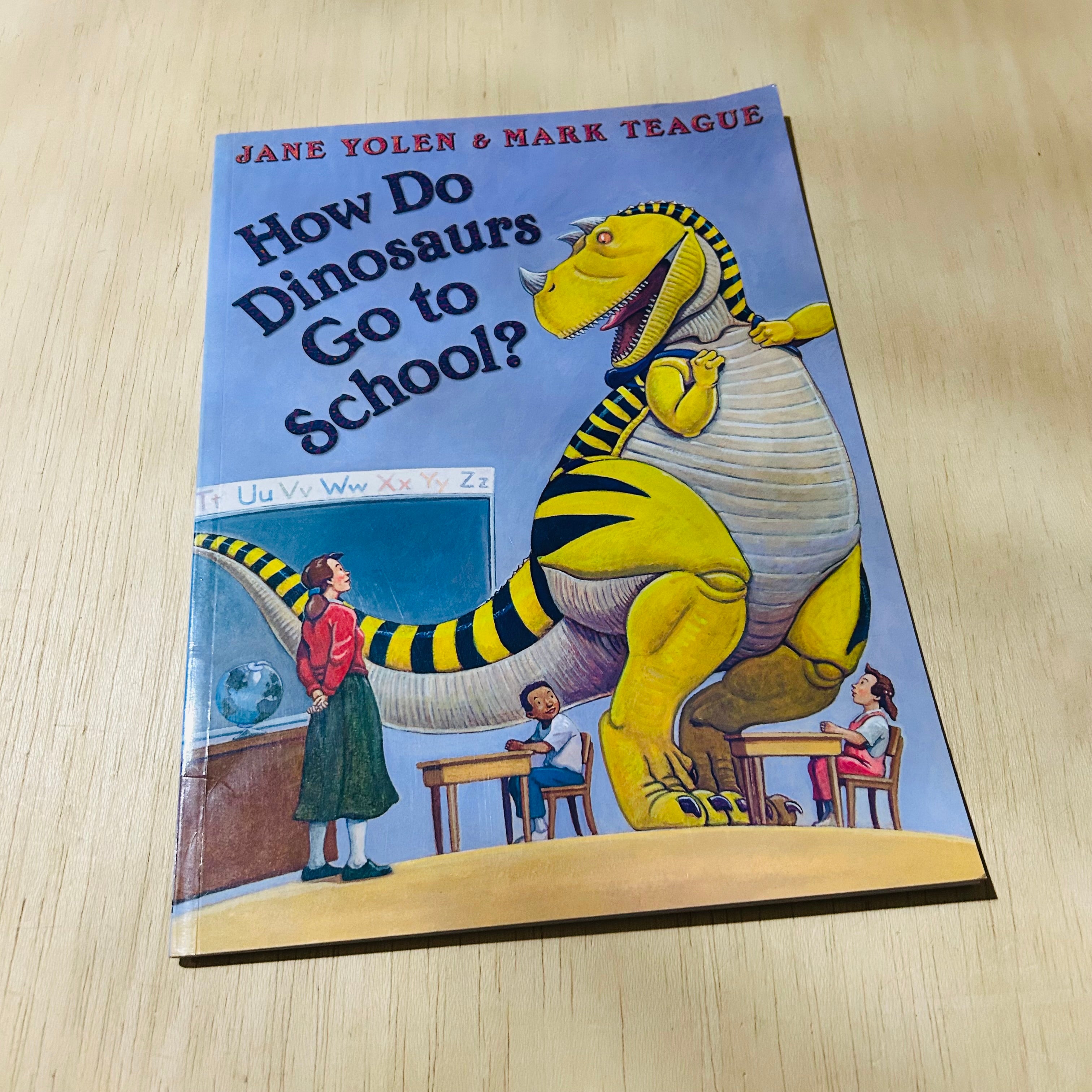 How Do Dinosaurs Go to School