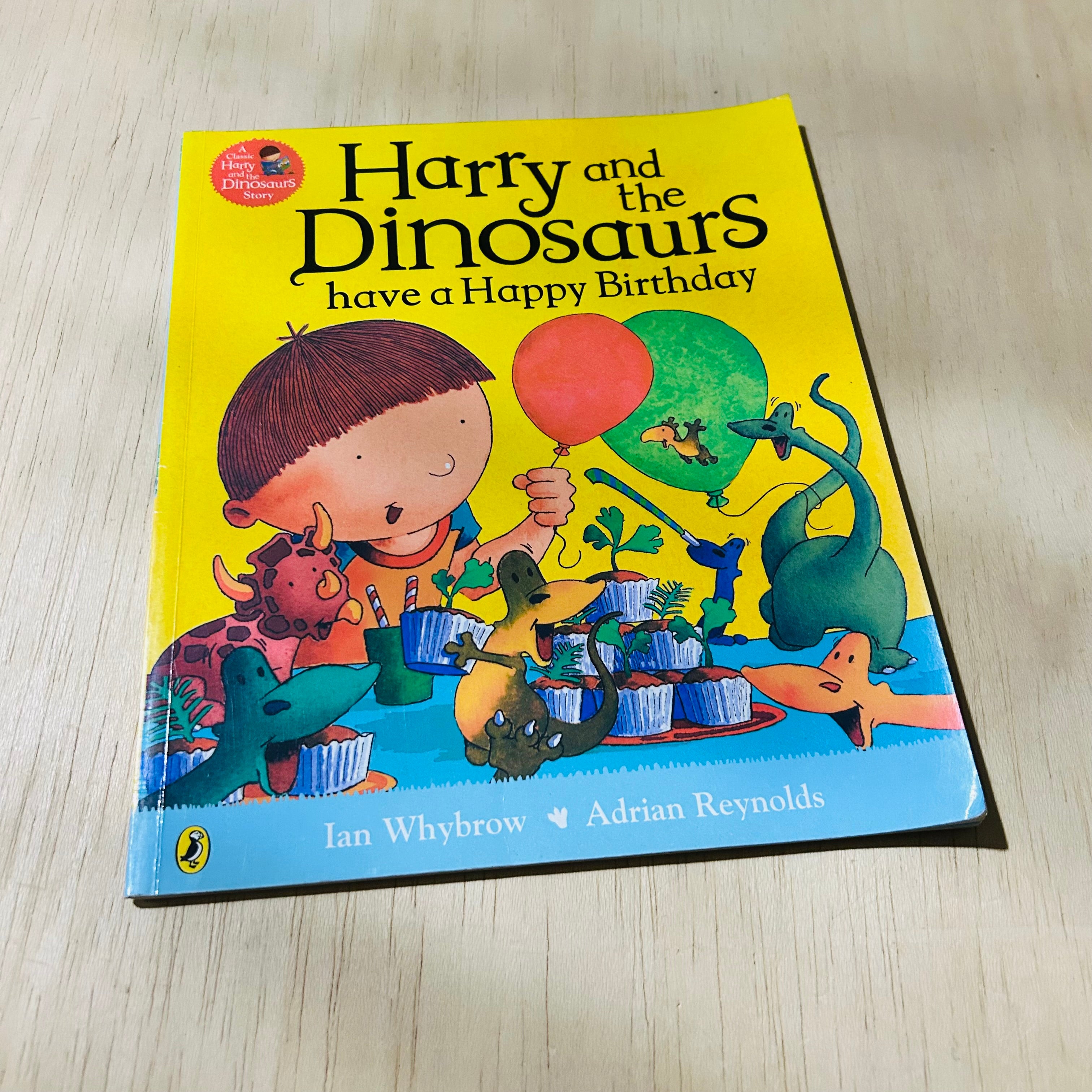 Harry and the Dinosaurs Have a Happy Birthday