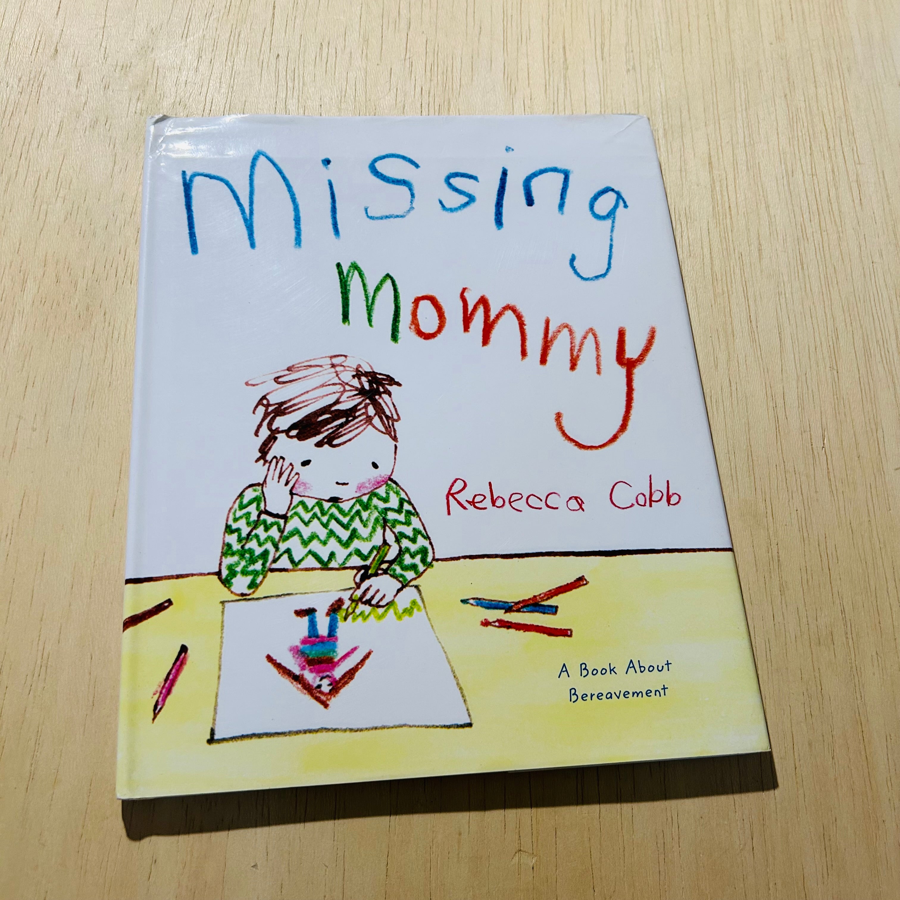 Missing Mommy