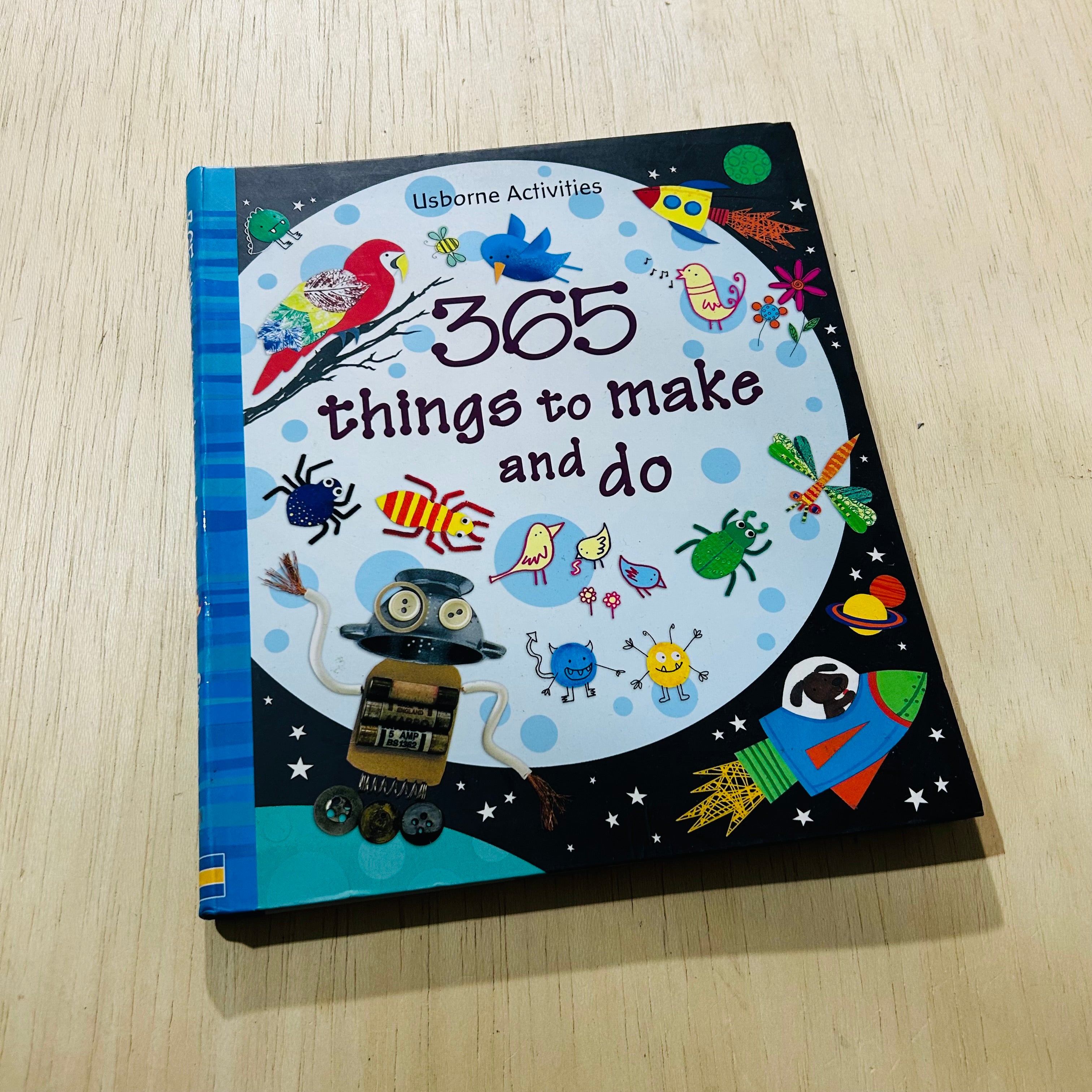 365 Things To Make And Do