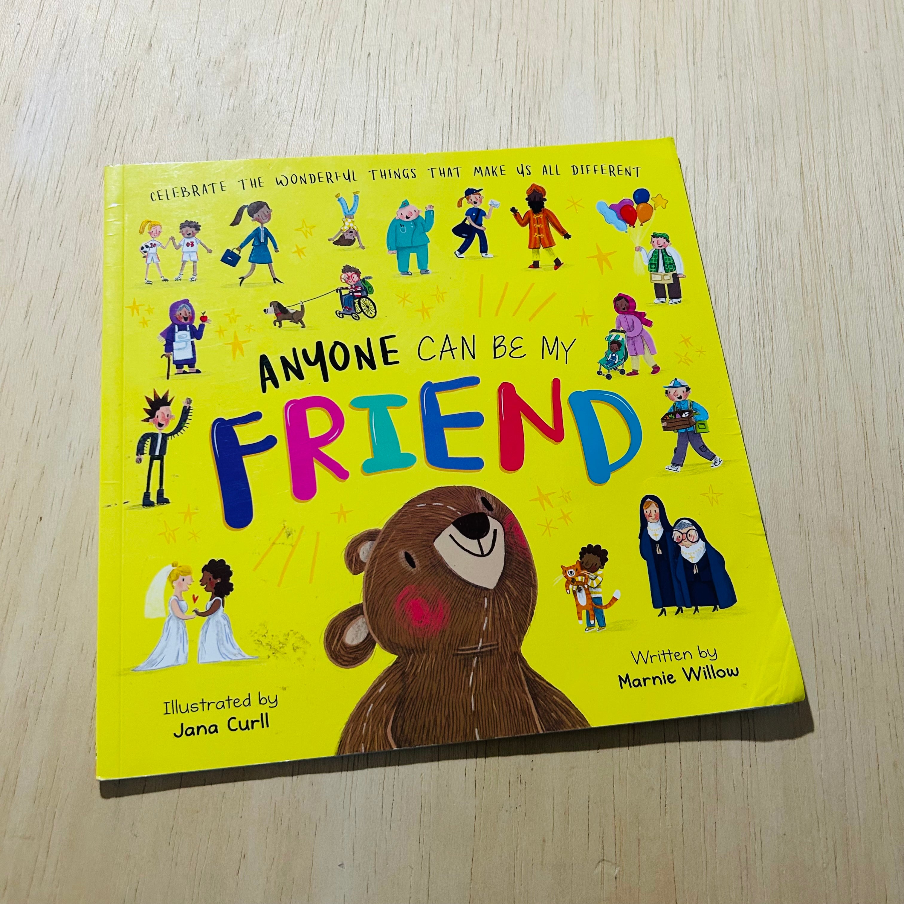 Anyone Can Be My Friend