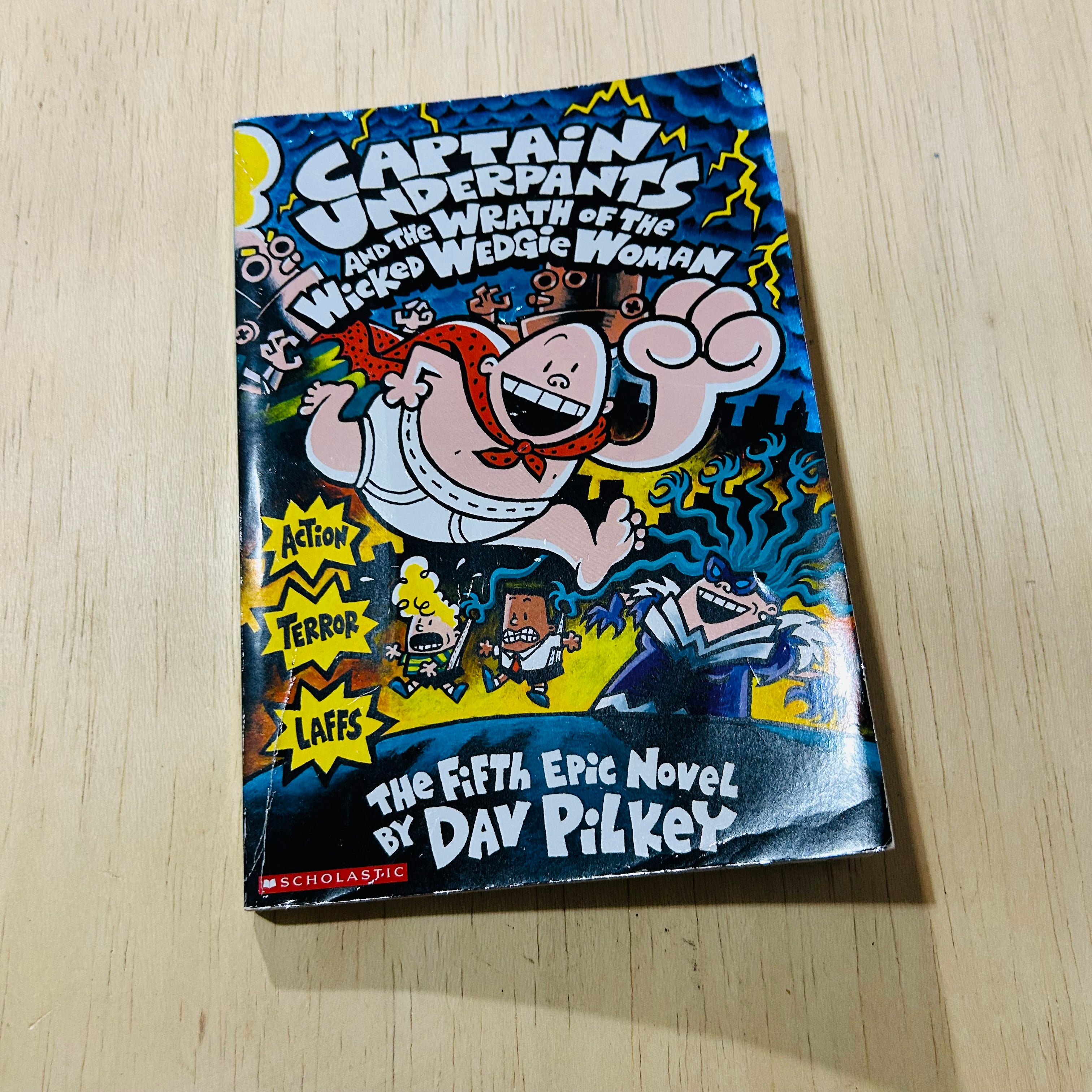 Captain Underpants and the Wrath of the Wicked Wedgie Woman