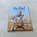 My Dad - Hardcover