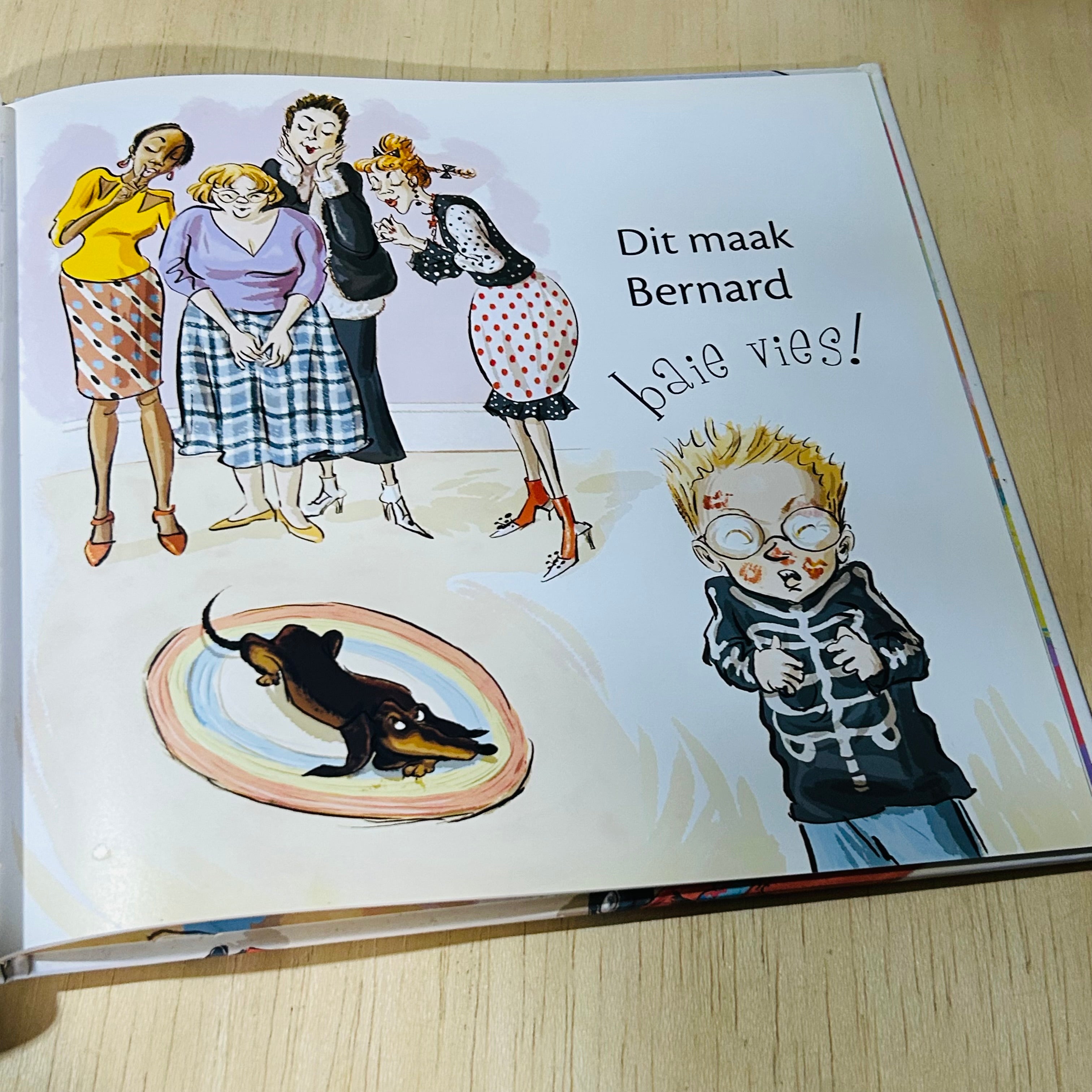 Moenie vir Bernard Soen Nie! - Hardcover