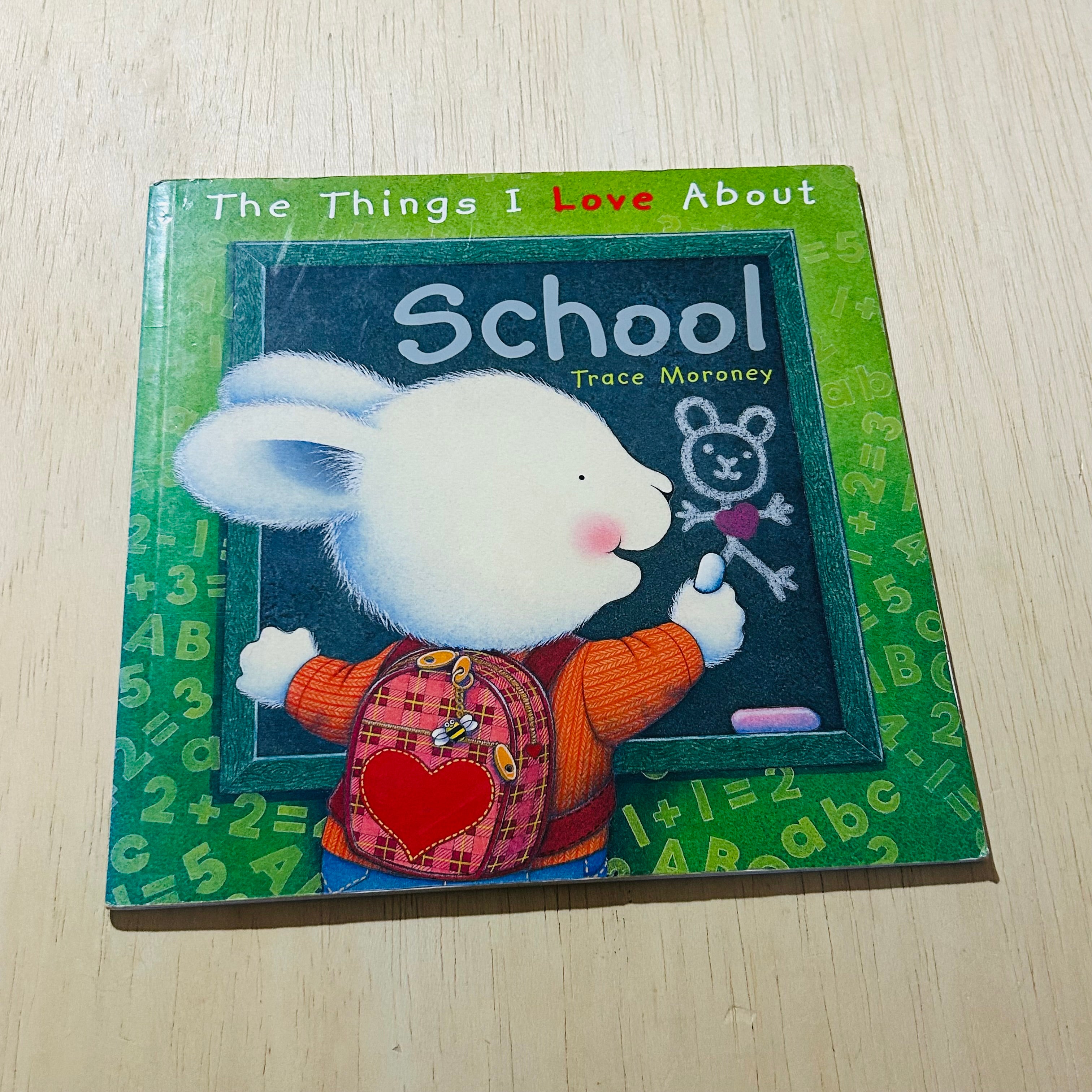 The Things I Love About School