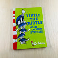 Yertle the Turtle and Other Stories