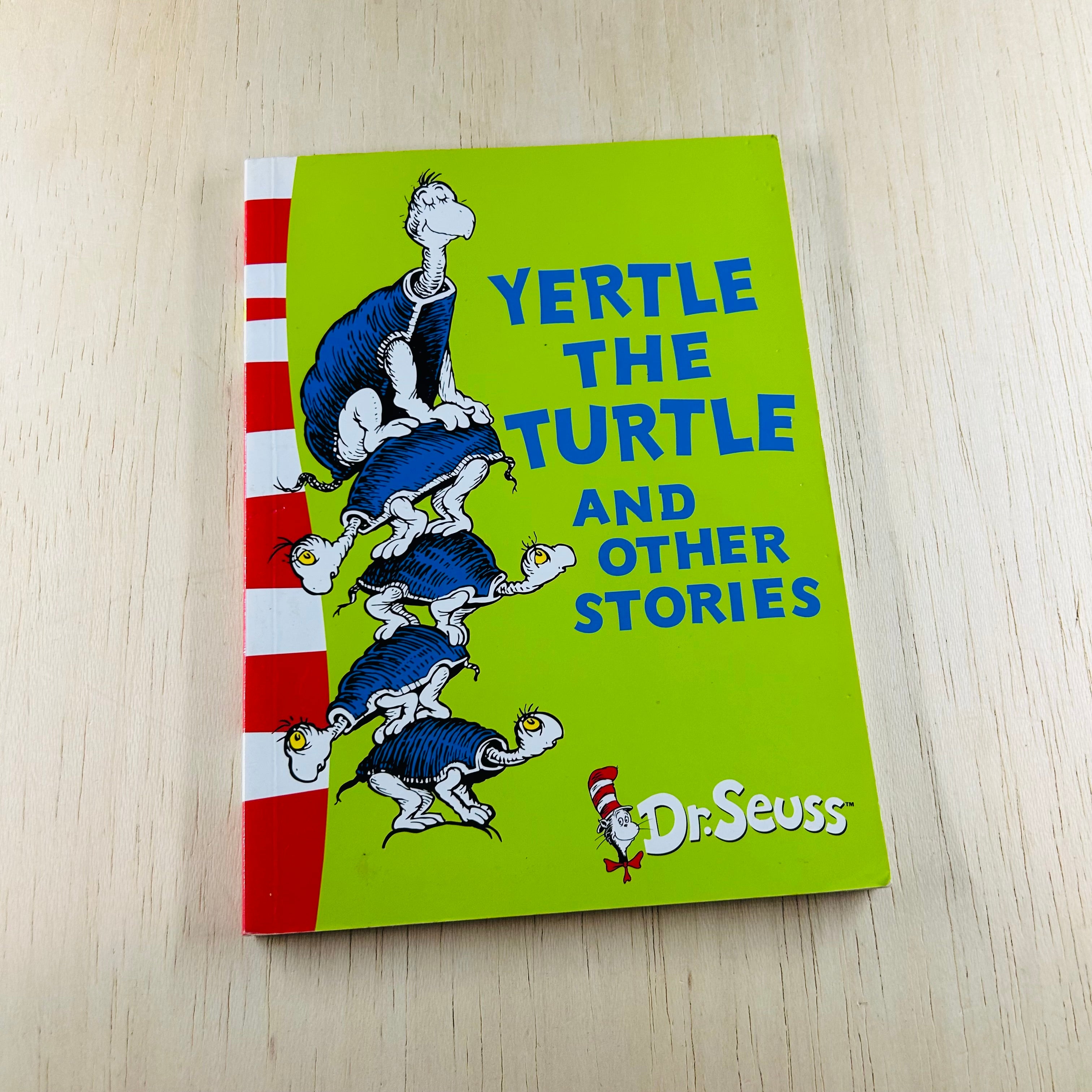 Yertle the Turtle and Other Stories