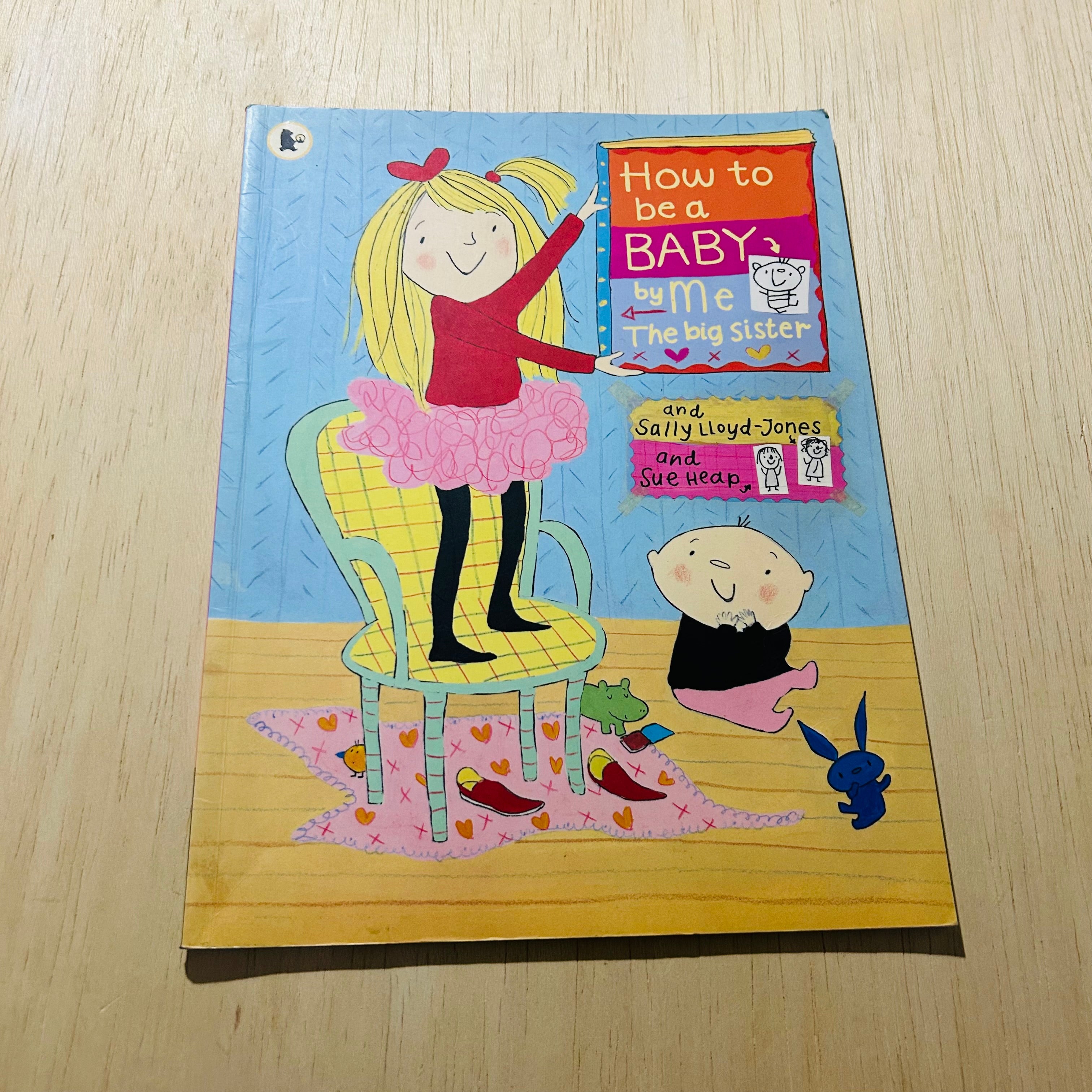 How To Be A Baby
