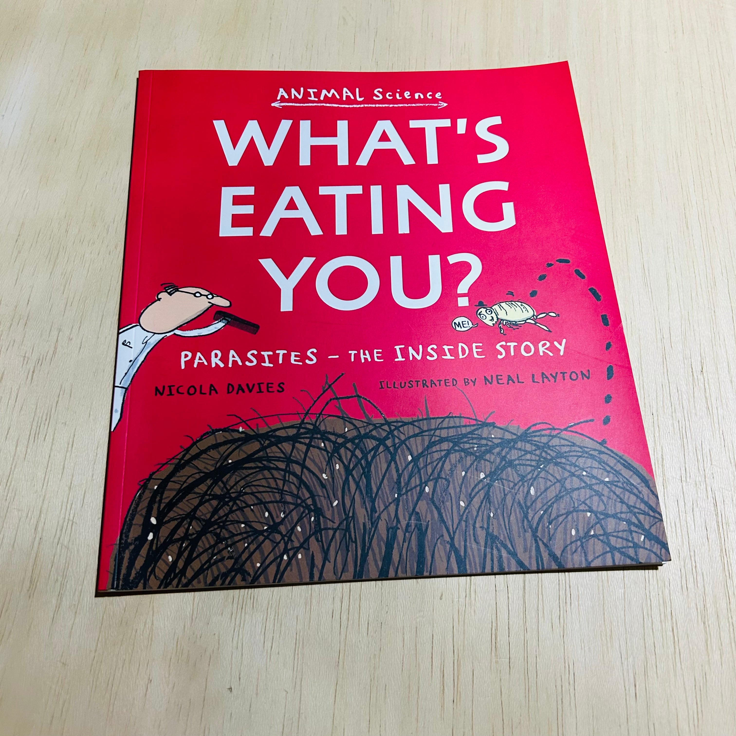 What's Eating You?