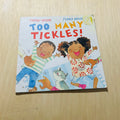 Too Many Tickles