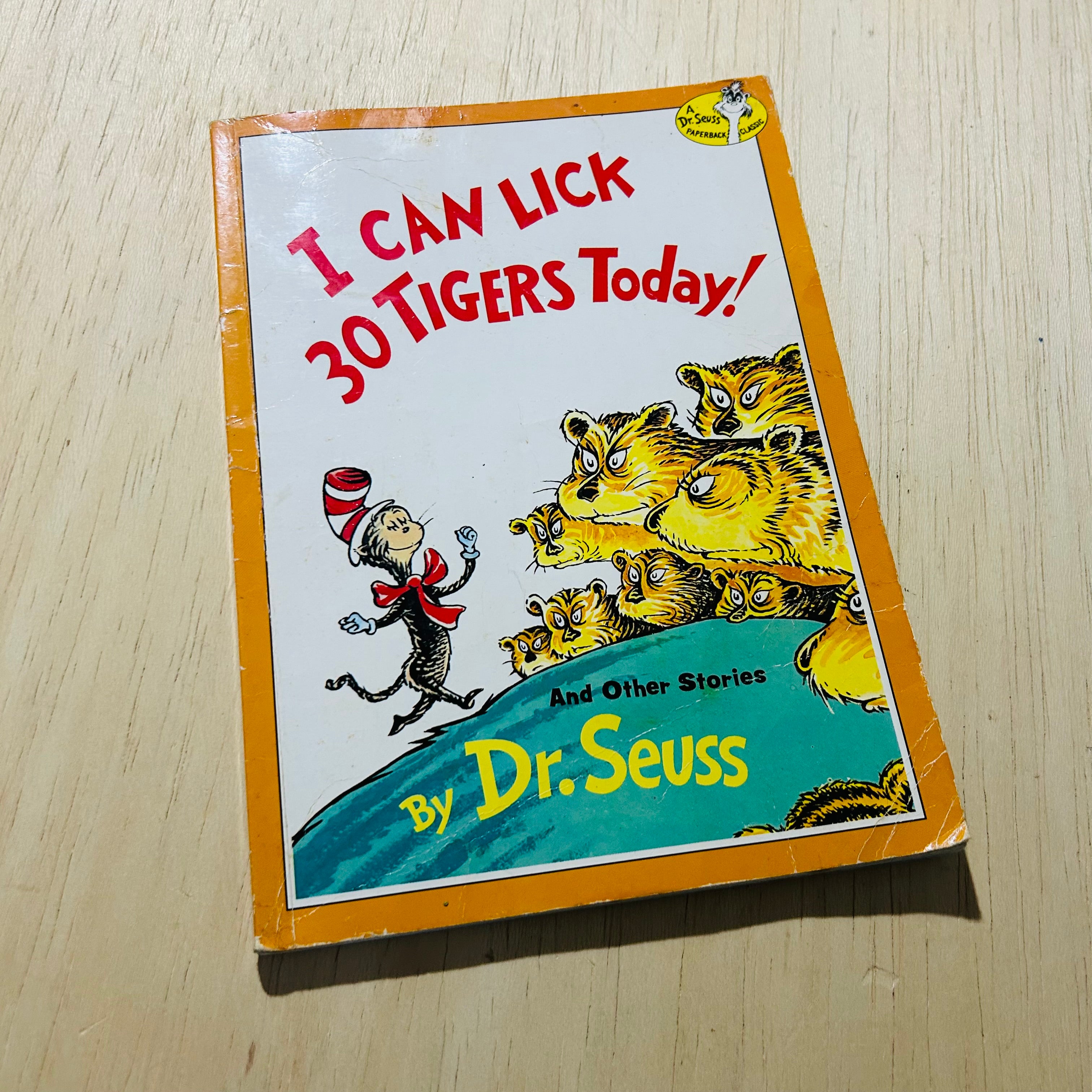 I Can Lick 30 Tigers Today