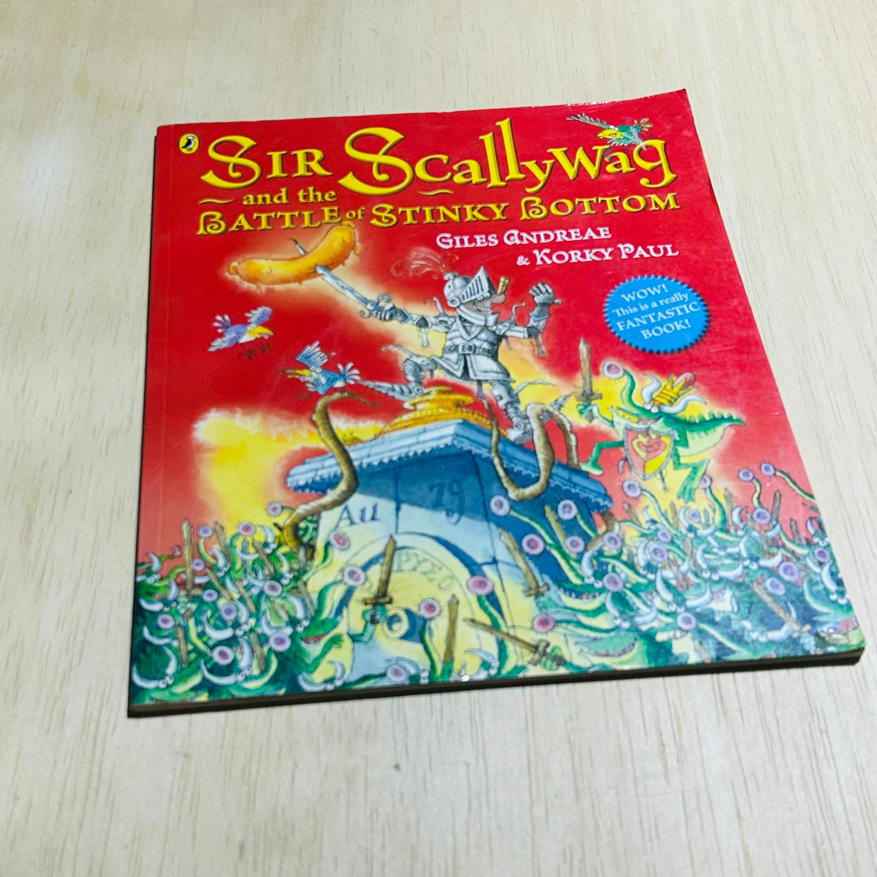 Sir Scallywag and the Battle of Stinky Bottom