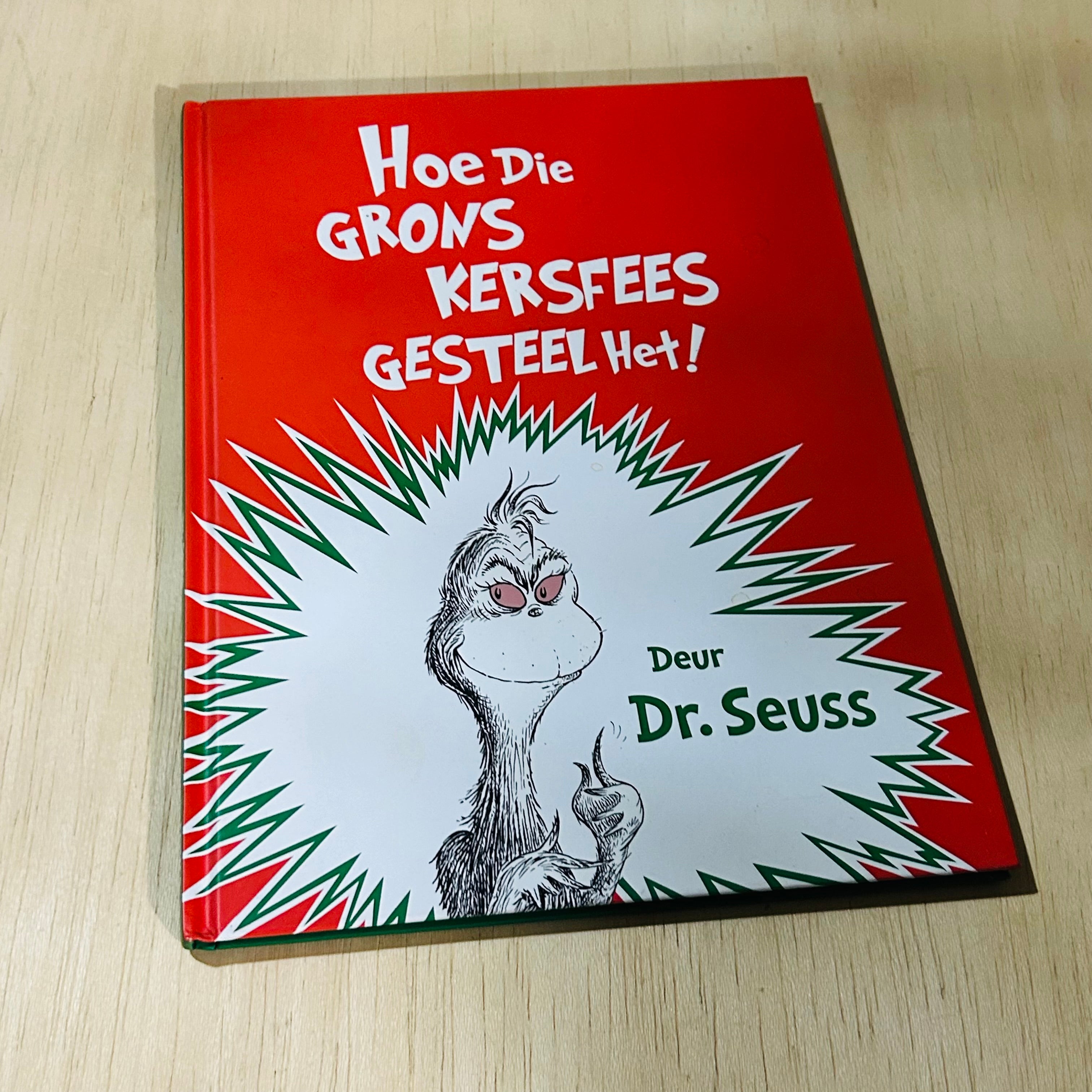 Hoe Die Grons Kersfees Gesteel Het! - Hardcover