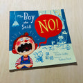 The Boy Who Said No