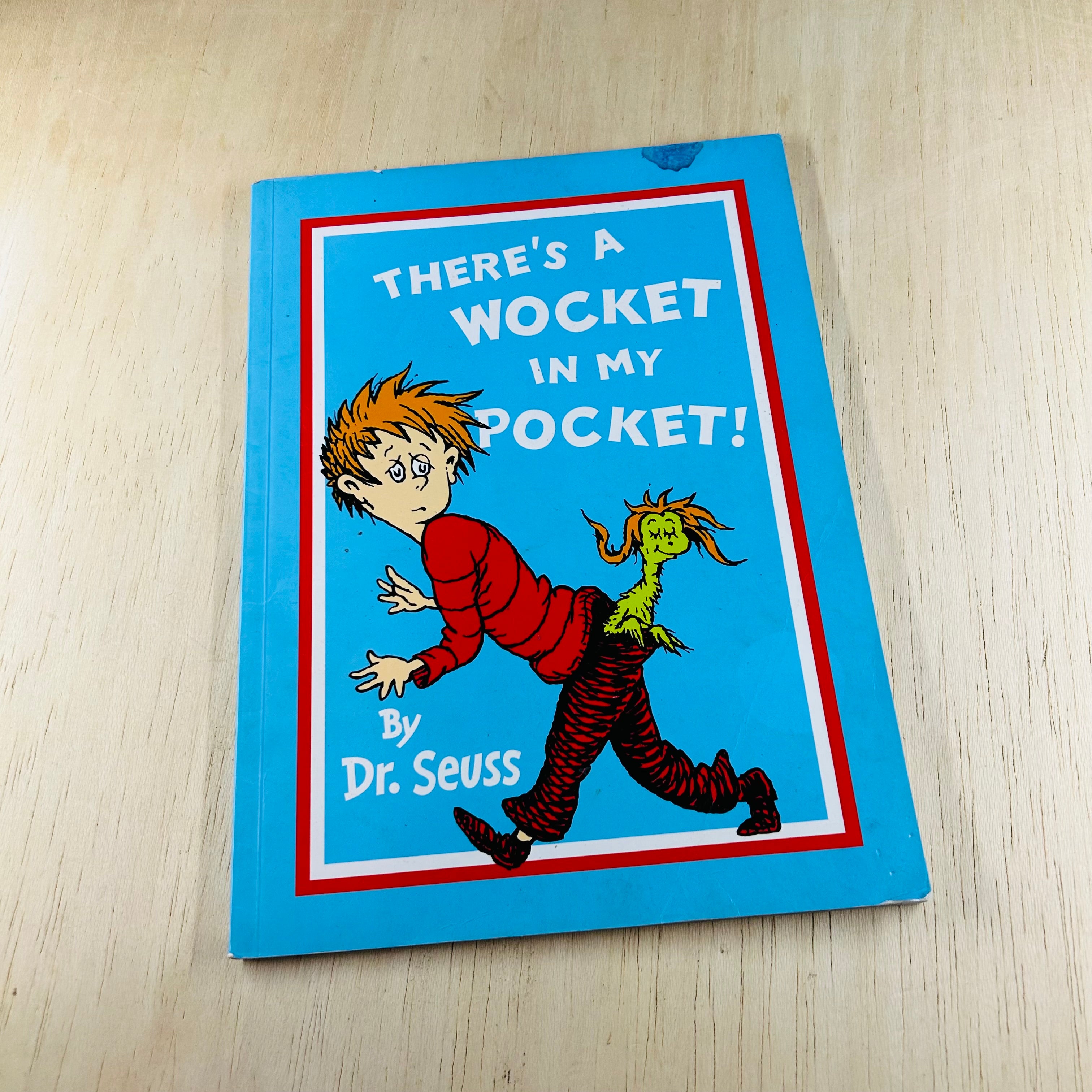 There’s a Wocket in My Pocket