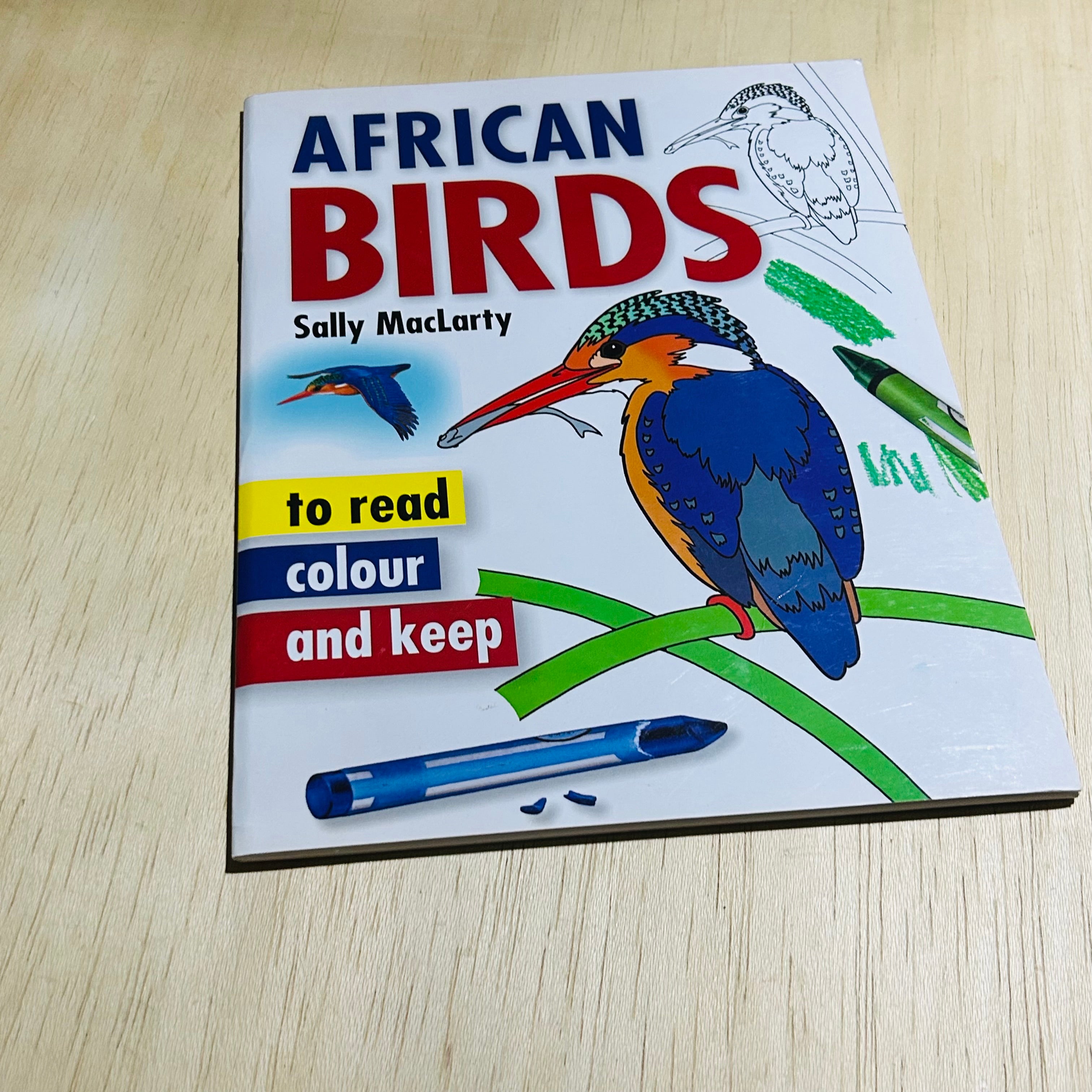 African Birds - To Read Colour and Keep