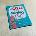 The Girls Guide to Growing Up