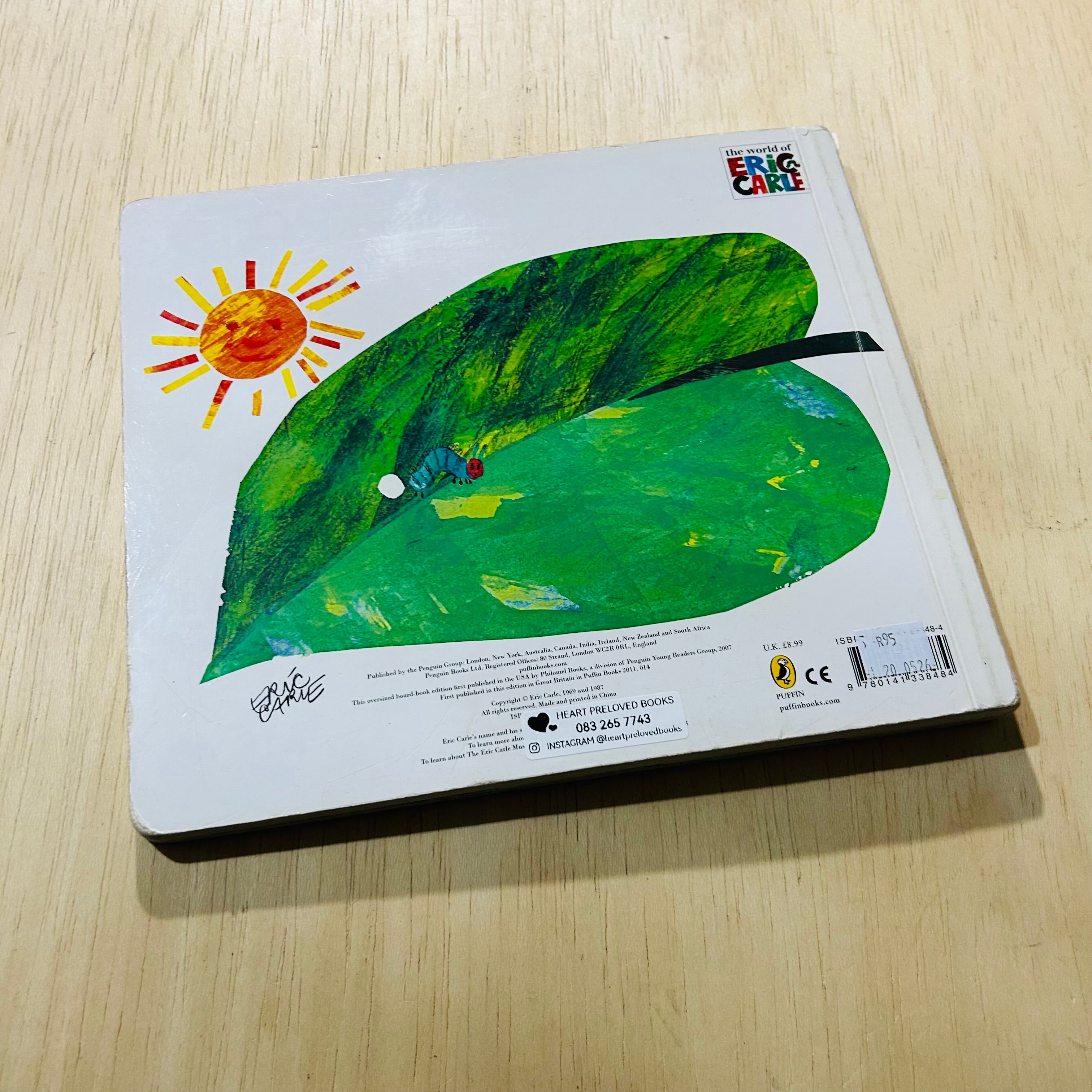 The Very Hungry Caterpillar