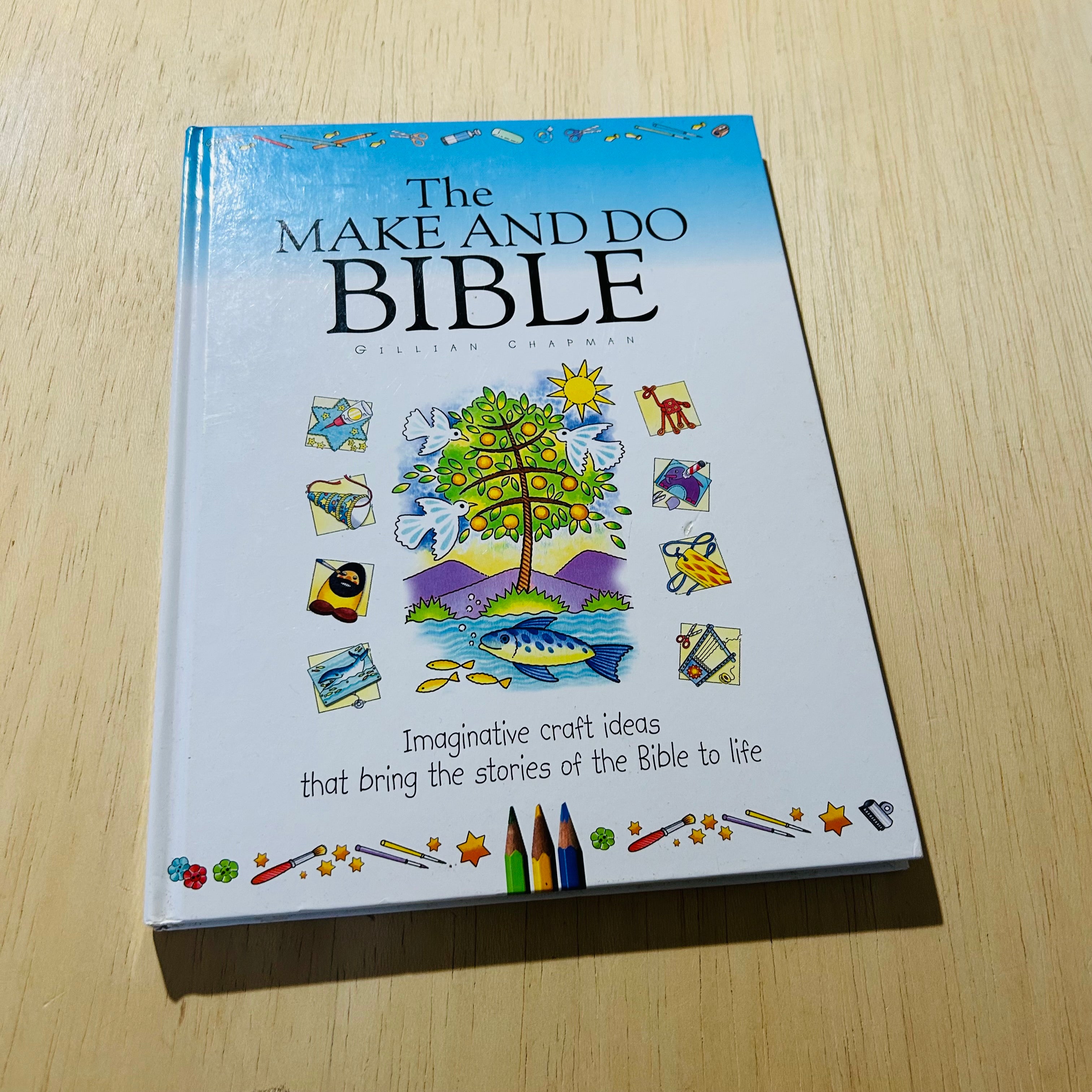 The Make and Do  Bible