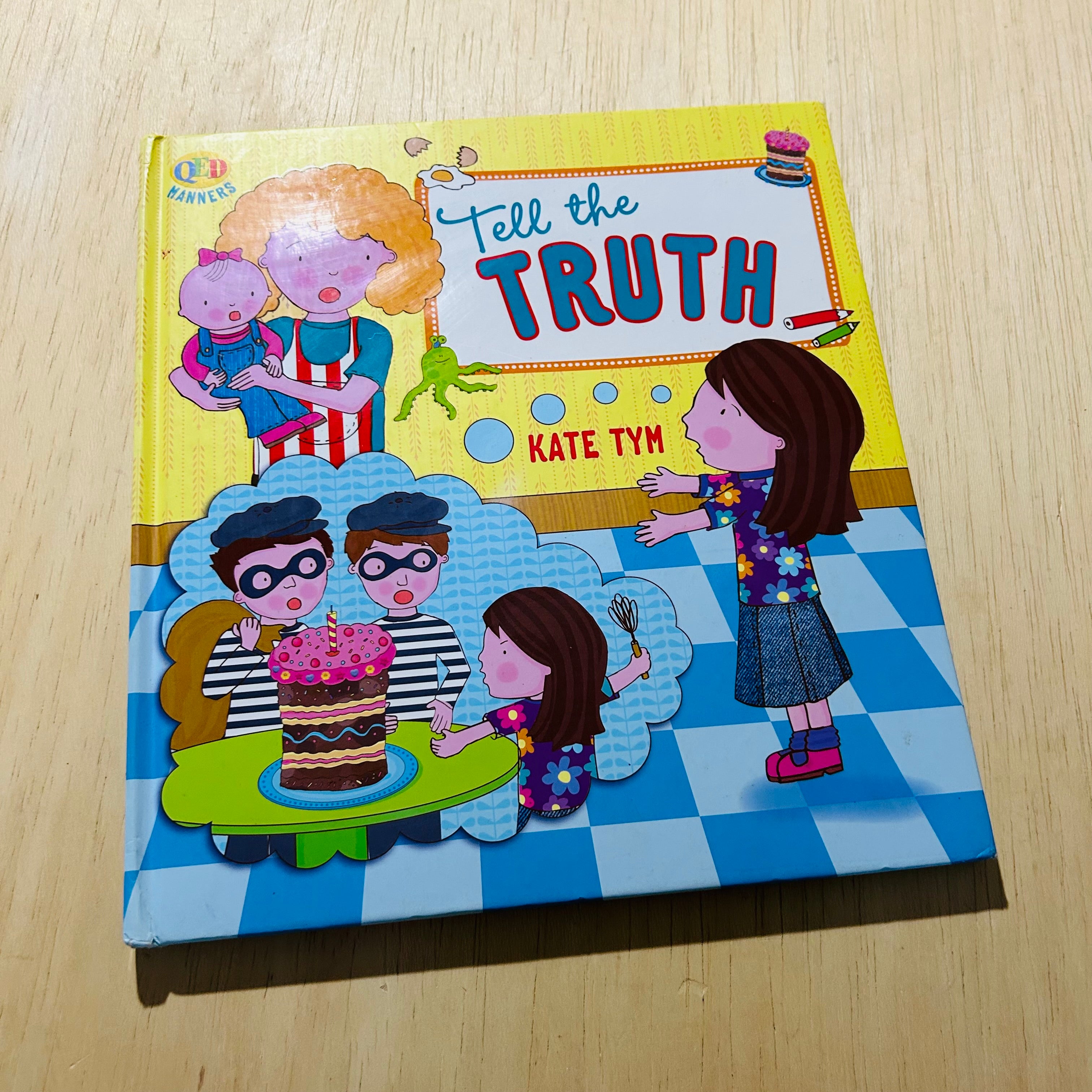 Tell the Truth - Hardcover