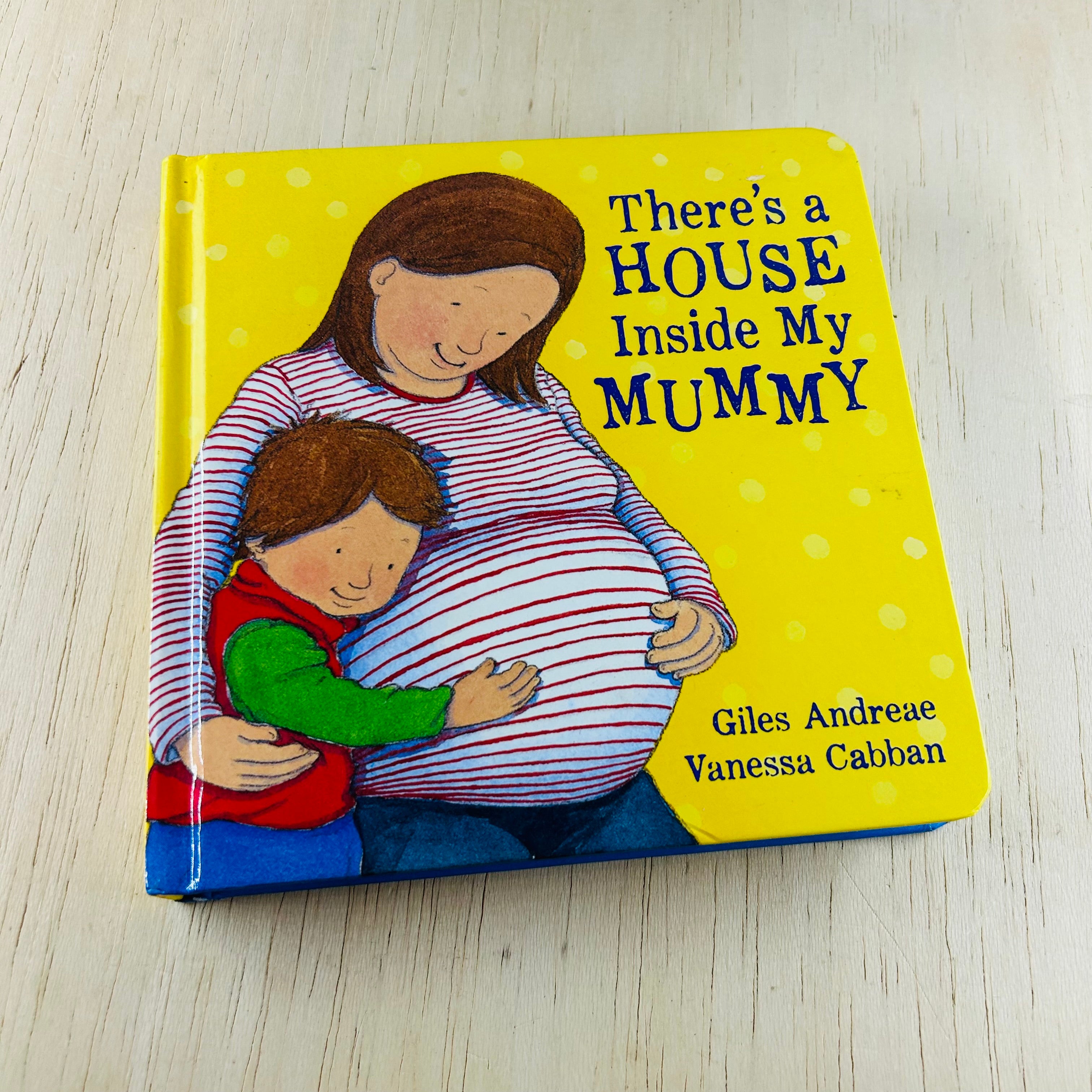 There's A House Inside My Mummy