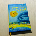 The Sun and the Wind - Hardcover