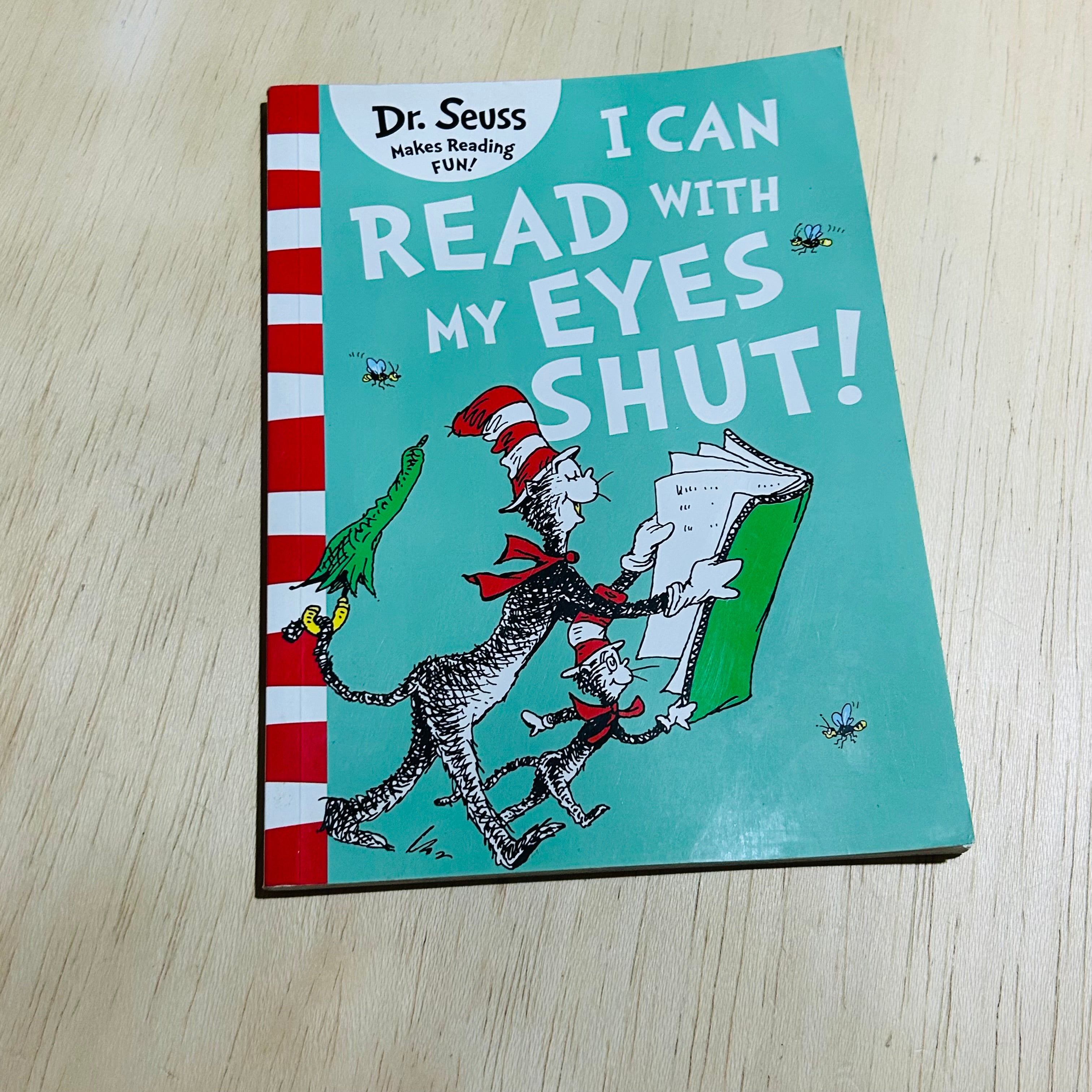 I Can Read With My Eyes Shut