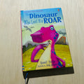 The Dinosaur Who Lost His Roar - Hardcover