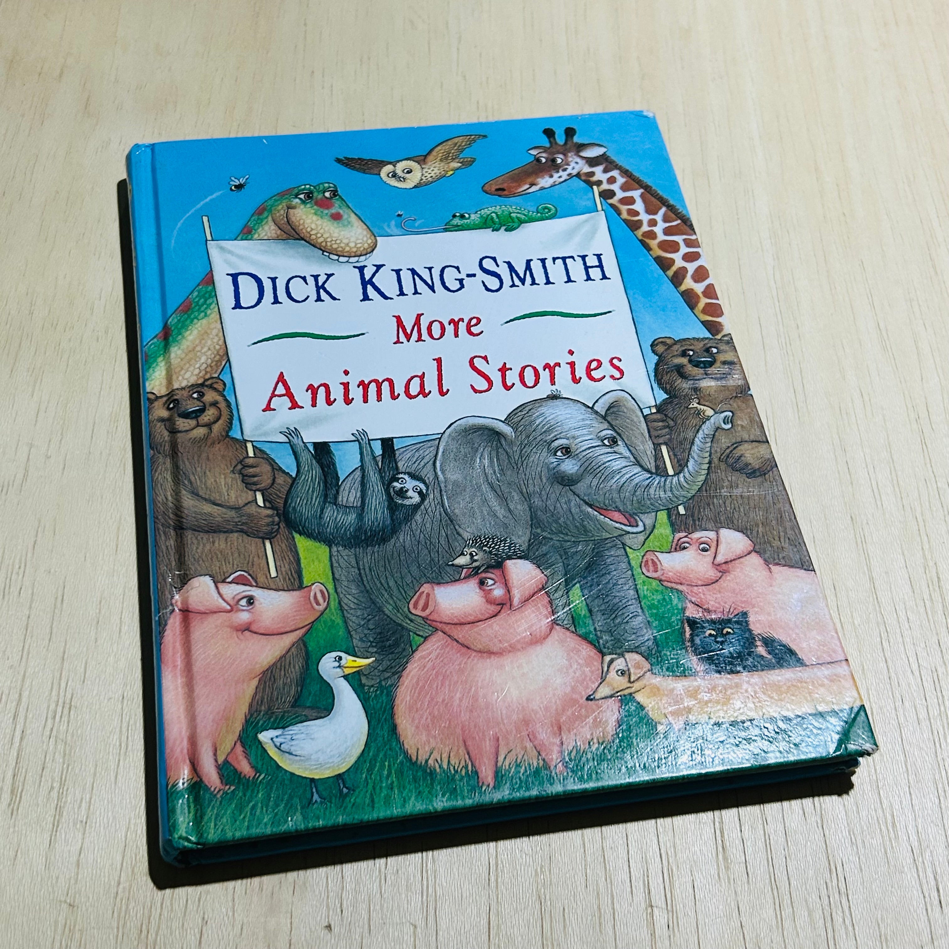 Dick King-Smith More Animal Stories