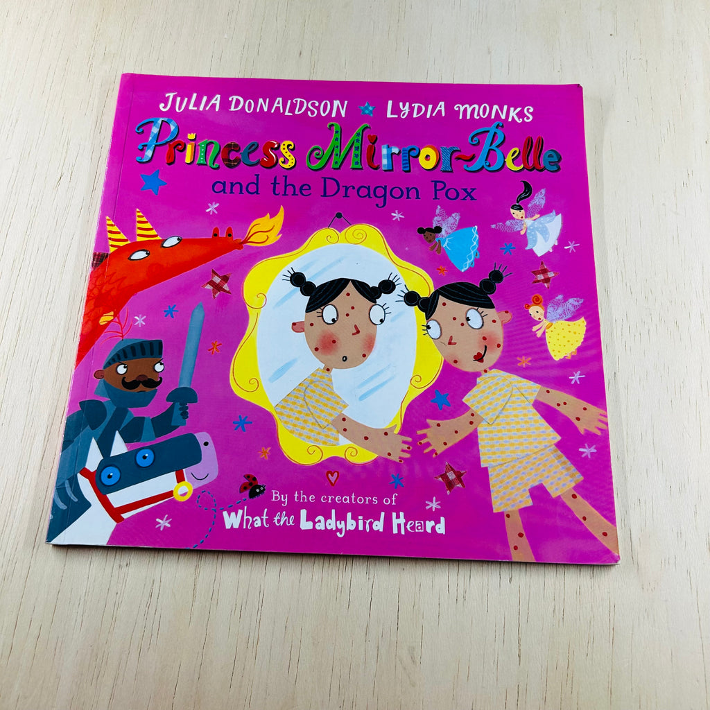 Princess Mirror-Belle and the Dragon Pox