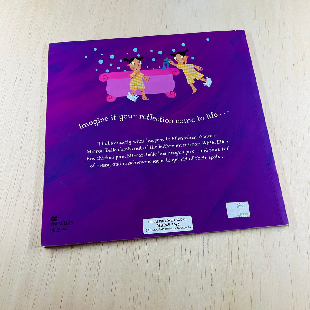 Princess Mirror-Belle and the Dragon Pox